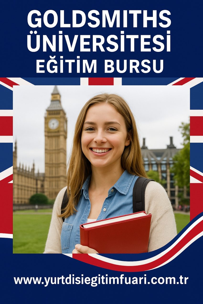Goldsmiths Üniversitesi Eğitim Bursu 2026 Başvuruları